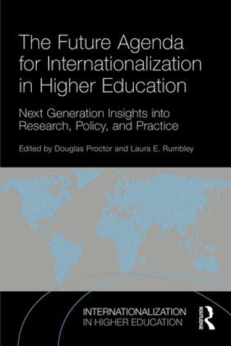 Бумажная книга «The Future Agenda for Internationalization in Higher Education: Next Generation Insights into Research, Policy, and Practice» - фото №1