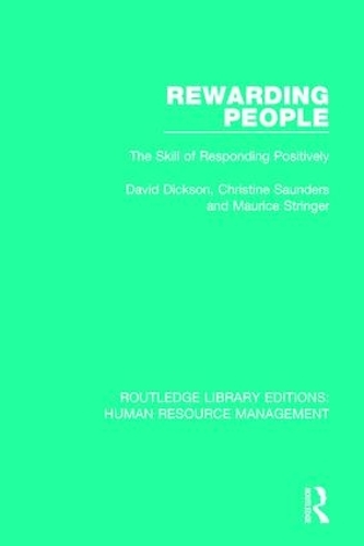 Паперова книга «Rewarding People: The Skill of Responding Positively», авторів Крістін Сондерс, Девід Діксон, Моріс Стрінгер - фото №1