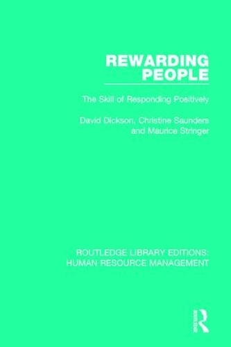 Паперова книга «Rewarding People: The Skill of Responding Positively», авторів Крістін Сондерс, Девід Діксон, Моріс Стрінгер - фото №1