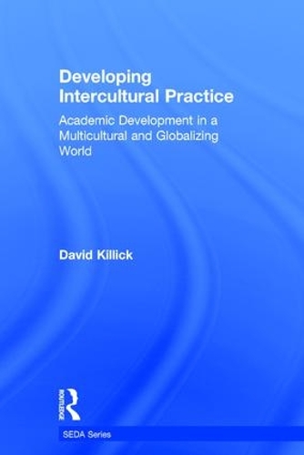 [object Object] «Developing Intercultural Practice: Academic Development in a Multicultural and Globalizing World», автор Девід Кіллік - фото №1