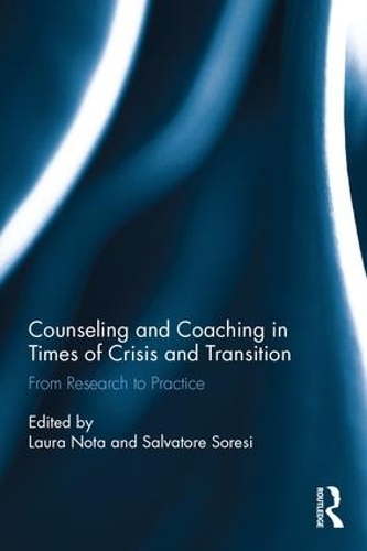 Паперова книга «Counseling and Coaching in Times of Crisis and Transition: From Research to Practice» - фото №1