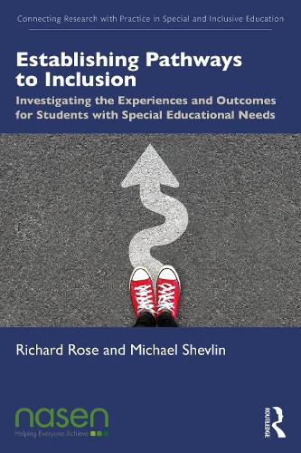 Бумажная книга «Establishing Pathways to Inclusion: Investigating the Experiences and Outcomes for Students with Special Educational Needs», авторов Майкл Шевлин, Ричард Роуз - фото №1