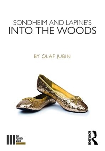 Бумажная книга «Sondheim and Lapine's Into the Woods», автор Олаф Джубин - фото №1