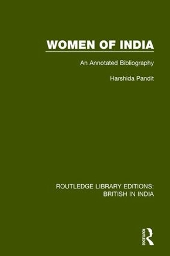 Паперова книга «Women of India: An Annotated Bibliography», автор Харшида Пандіт - фото №1