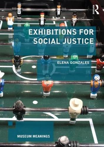 Паперова книга «Exhibitions for Social Justice», автор Олена Гонсалес - фото №1
