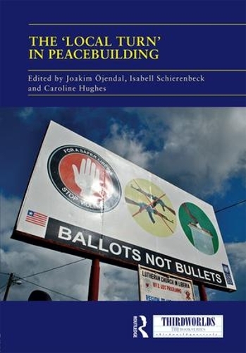 Бумажная книга «The 'Local Turn' in Peacebuilding: The Liberal Peace Challenged» - фото №1