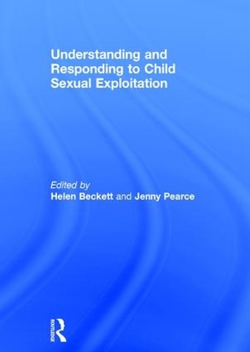Бумажная книга «Understanding and Responding to Child Sexual Exploitation» - фото №1