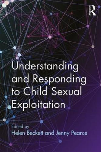 Бумажная книга «Understanding and Responding to Child Sexual Exploitation» - фото №1