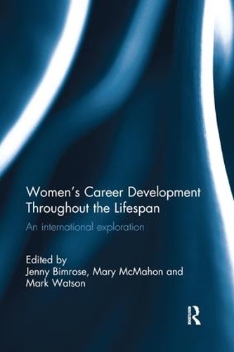 Паперова книга «Women's Career Development Throughout the Lifespan: An international exploration» - фото №1