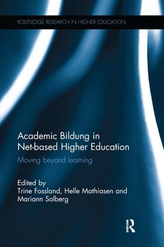 [object Object] «Academic Bildung in Net-based Higher Education: Moving beyond learning» - фото №1