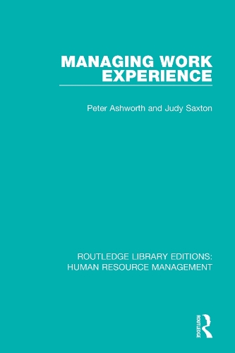 Паперова книга «Managing Work Experience», авторів Джуді Сакстон, Пітер Ешворт - фото №1