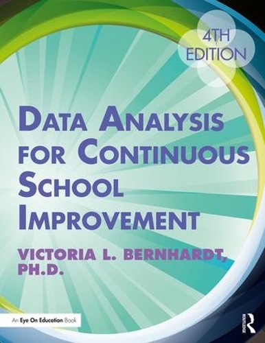 Паперова книга «Data Analysis for Continuous School Improvement», автор Вікторія Л. Бернхардт - фото №1
