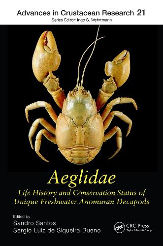 Бумажная книга «Aeglidae: Life History and Conservation Status of Unique Freshwater Anomuran Decapods» - фото №1