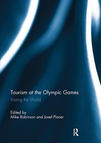 Паперова книга «Tourism at the Olympic Games: Visiting the World» - фото №1