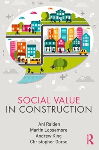 Бумажная книга «Social Value in Construction», авторов Ани Рейден, Крис Горс, Мартин Лусмор - фото №1