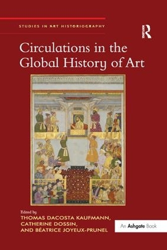 Бумажная книга «Circulations in the Global History of Art» - фото №1
