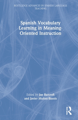 [object Object] «Spanish Vocabulary Learning in Meaning-Oriented Instruction» - фото №1