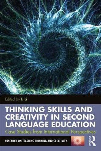 Паперова книга «Thinking Skills and Creativity in Second Language Education: Case Studies from International Perspectives» - фото №1