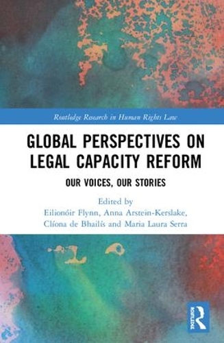 Паперова книга «Global Perspectives on Legal Capacity Reform: Our Voices, Our Stories» - фото №1