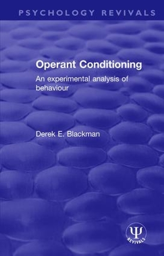 Бумажная книга «Operant Conditioning: An Experimental Analysis of Behaviour», автор Дерек Э. Блэкман - фото №1
