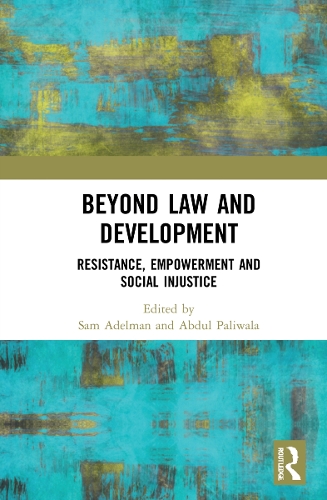 Паперова книга «Beyond Law and Development: Resistance, Empowerment and Social Injustice» - фото №1