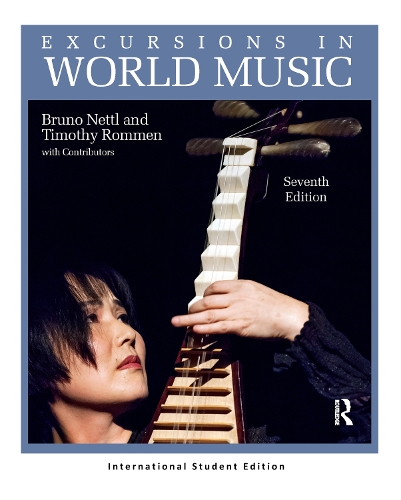 Бумажная книга «Excursions in World Music, Seventh Edition: International Student Edition», автор Бруно Неттл - фото №1