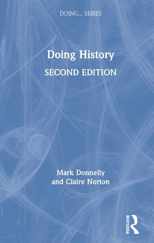 [object Object] «Doing History», авторов Клэр Нортон, Марк Доннелли - фото №1