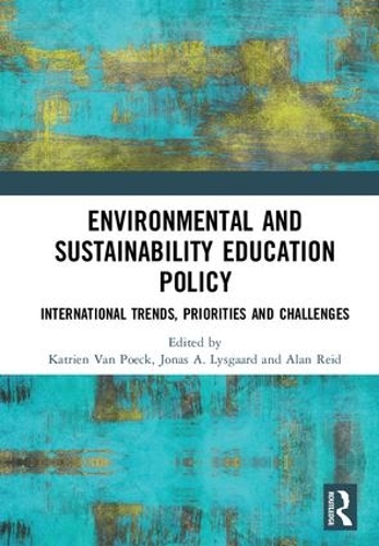 Бумажная книга «Environmental and Sustainability Education Policy: International Trends, Priorities and Challenges» - фото №1