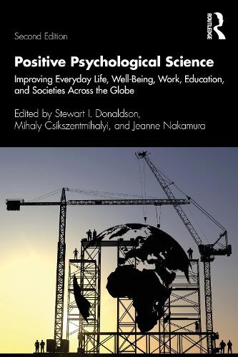 Бумажная книга «Positive Psychological Science: Improving Everyday Life, Well-Being, Work, Education, and Societies Across the Globe» - фото №1