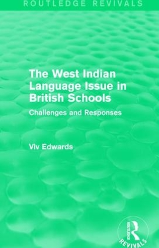 [object Object] «The West Indian Language Issue in British Schools (1979): Challenges and Responses», автор Вів Едвардс - фото №1