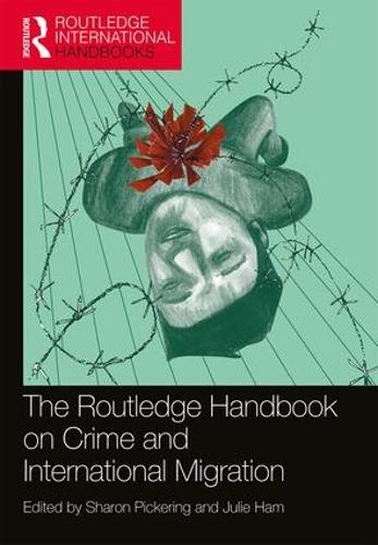 Бумажная книга «The Routledge Handbook on Crime and International Migration» - фото №1