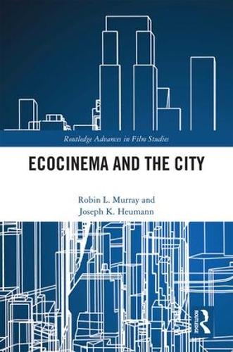 Бумажная книга «Ecocinema in the City», авторов Джозеф К. Хойманн, Робин Л. Мюррей - фото №1