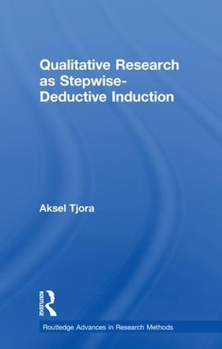 [object Object] «Qualitative Research as Stepwise-Deductive Induction», автор Аксель Тьора - фото №1