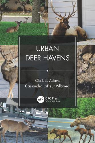 Паперова книга «Urban Deer Havens», авторів Кассандра ЛаФлер Вільярреал, Кларк Е. Адамс - фото №1