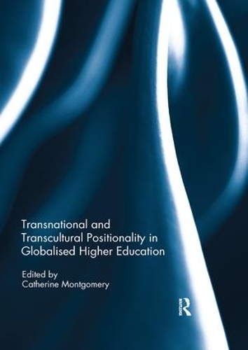 Паперова книга «Transnational and Transcultural Positionality in Globalised Higher Education» - фото №1
