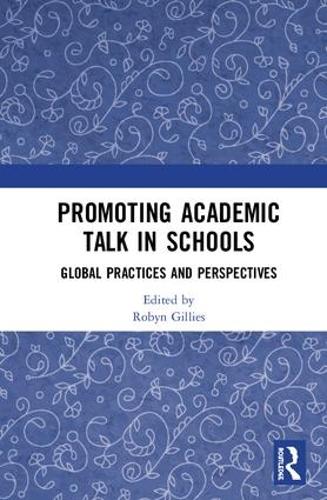 Паперова книга «Promoting Academic Talk in Schools: Global Practices and Perspectives» - фото №1