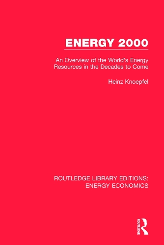 Бумажная книга «Energy 2000: An Overview of the World's Energy Resources in the Decades to Come» - фото №1