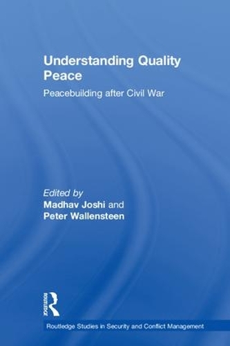 Паперова книга «Understanding Quality Peace: Peacebuilding after Civil War» - фото №1