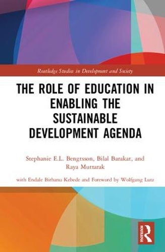 Паперова книга «The Role of Education in Enabling the Sustainable Development Agenda», авторів Білал Баракат, Рая Муттарак, Стефані Е.Л. Бенгтссон - фото №1