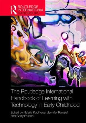Бумажная книга «The Routledge International Handbook of Learning with Technology in Early Childhood» - фото №1
