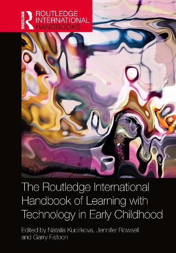 Бумажная книга «The Routledge International Handbook of Learning with Technology in Early Childhood» - фото №1