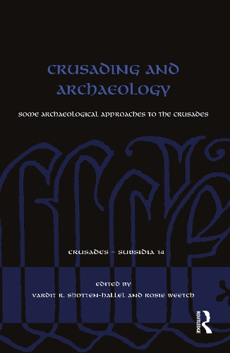 Бумажная книга «Crusading and Archaeology: Some Archaeological Approaches to the Crusades» - фото №1