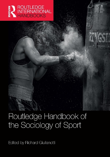 Бумажная книга «Routledge Handbook of the Sociology of Sport» - фото №1