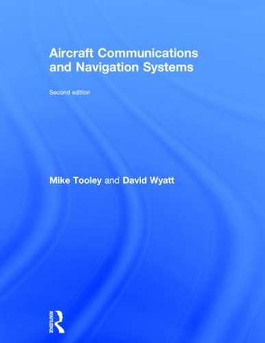 Бумажная книга «Aircraft Communications and Navigation Systems», авторов Дэвид Уайатт, Майк Тули - фото №1