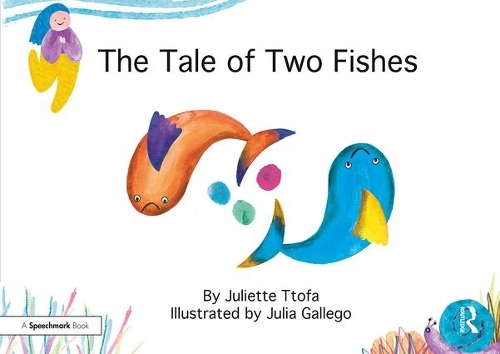 Бумажная книга «The Tale of Two Fishes: A Story about Resilient Thinking», автор Джульетта Тофа - фото №1