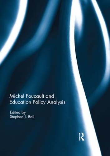 Паперова книга «Michel Foucault and Education Policy Analysis» - фото №1