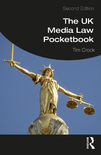 Паперова книга «The UK Media Law Pocketbook», автор Тім Крук - фото №1