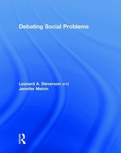 Паперова книга «Debating Social Problems», авторів Дженніфер Е. Мелвін, Леонард А. Стіверсон - фото №1