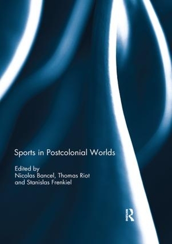 Бумажная книга «Sports in Postcolonial Worlds» - фото №1