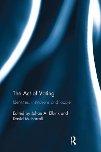 Бумажная книга «The Act of Voting: Identities, Institutions and Locale» - фото №1